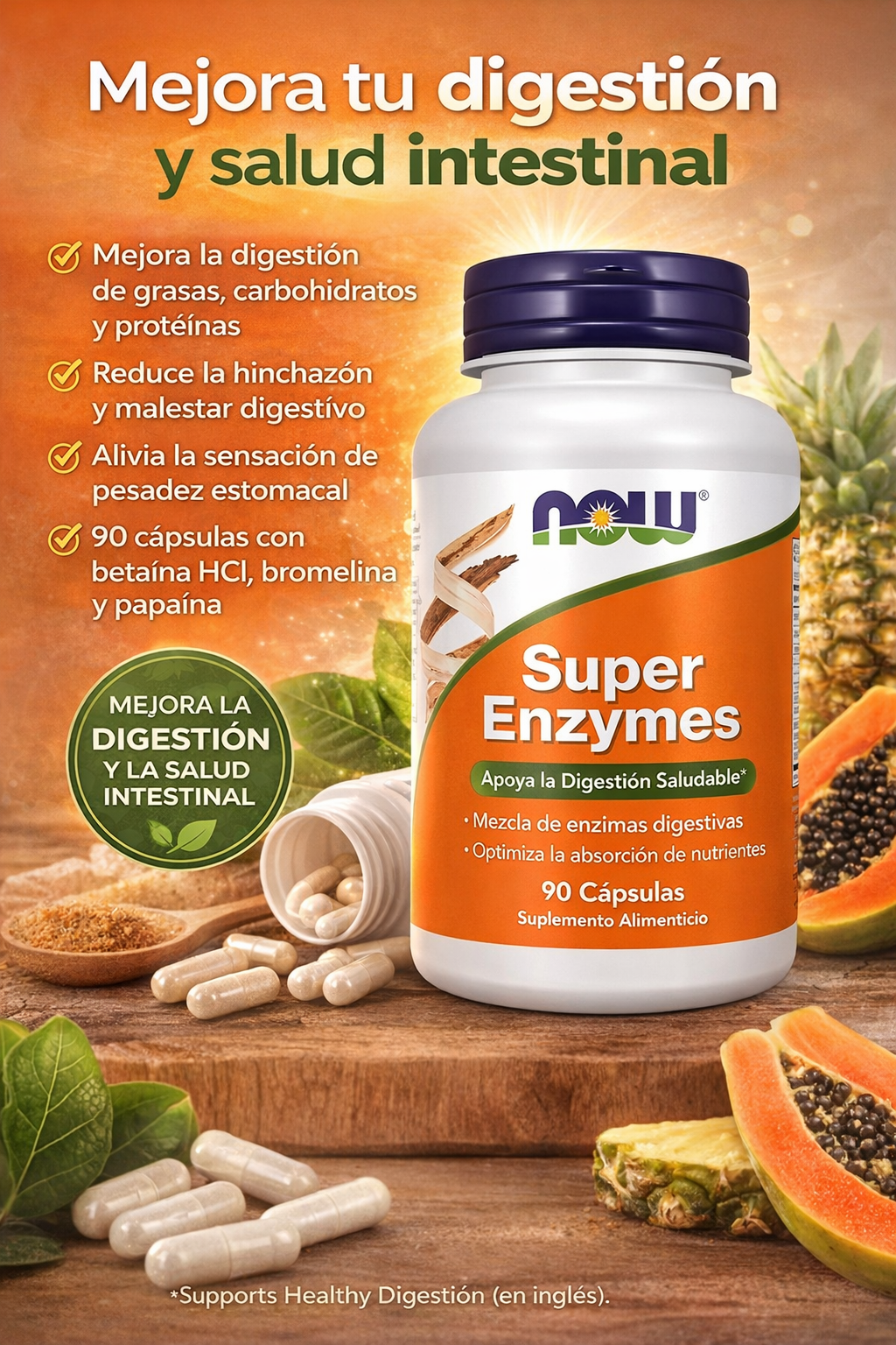 NOW Super Enzymes 90 Cápsulas – Enzimas Digestivas con Betaína HCl, Bromelina y Papaina