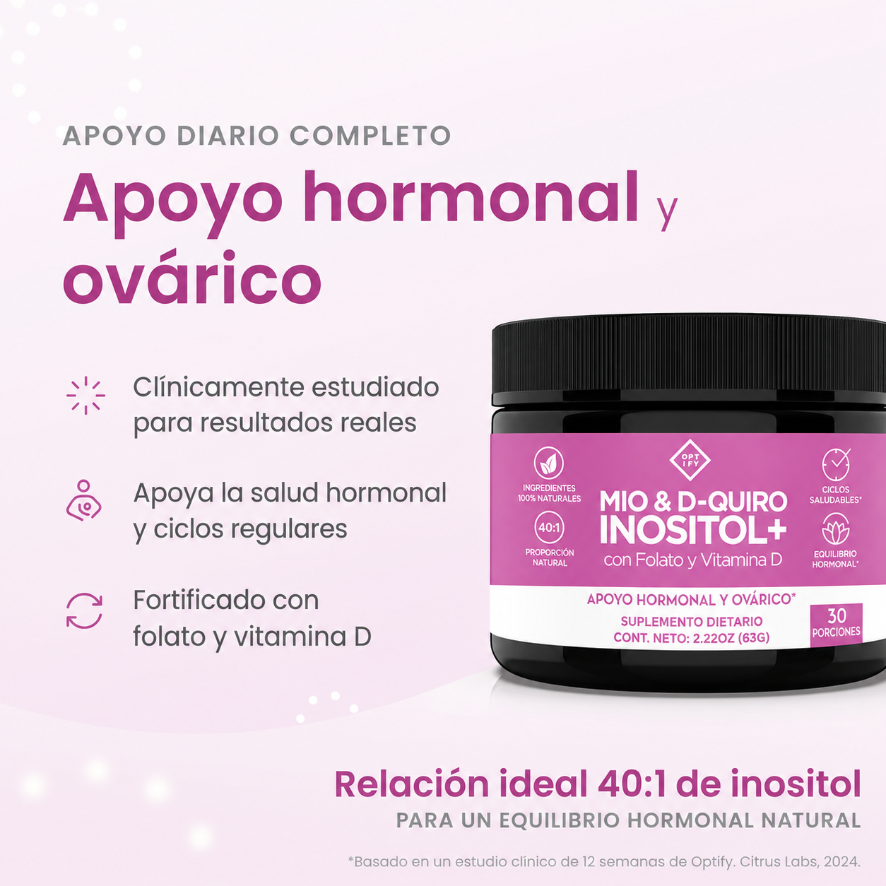Optify - Myo-Inositol y D-Chiro Inositol Suplemento para Mujer - Proporción 40:1 con Ácido Fólico y Vitamina D - Favorece un Equilibrio Hormonal Saludable, Ciclos Regulares y la Salud de los Ovarios | 62 Gr